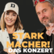 Starkmacher! Das Konzert mit Tom Lehel und Dancy BG